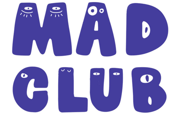 MAD CLUB